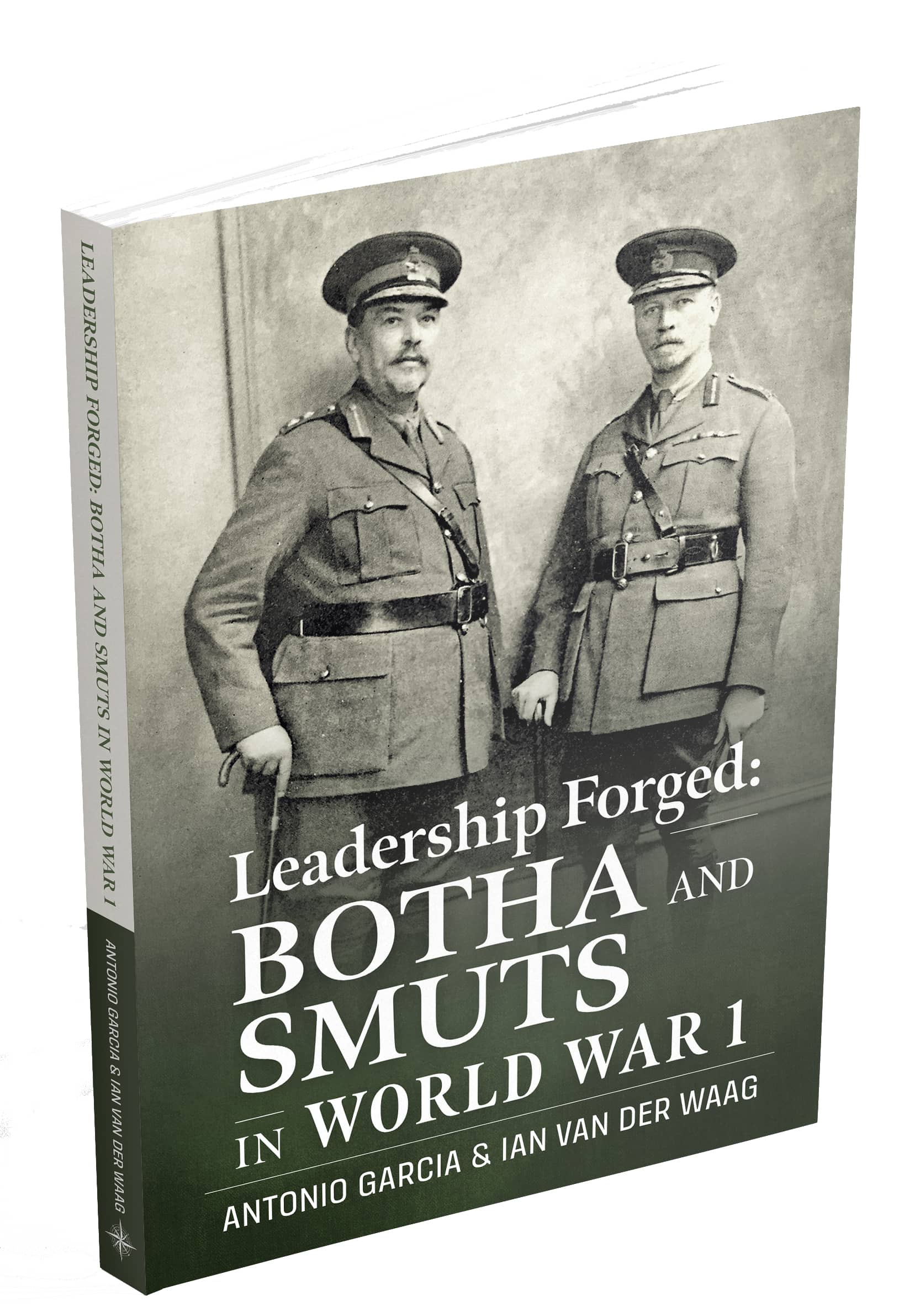 Leadership Forged: Botha and Smuts in World War 1