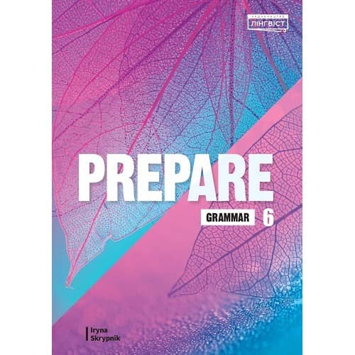Підручник англійської мови Prepare for Ukraine НУШ 6 Grammar