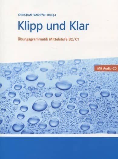 Klipp und Klar Практична граматика німецької мови.