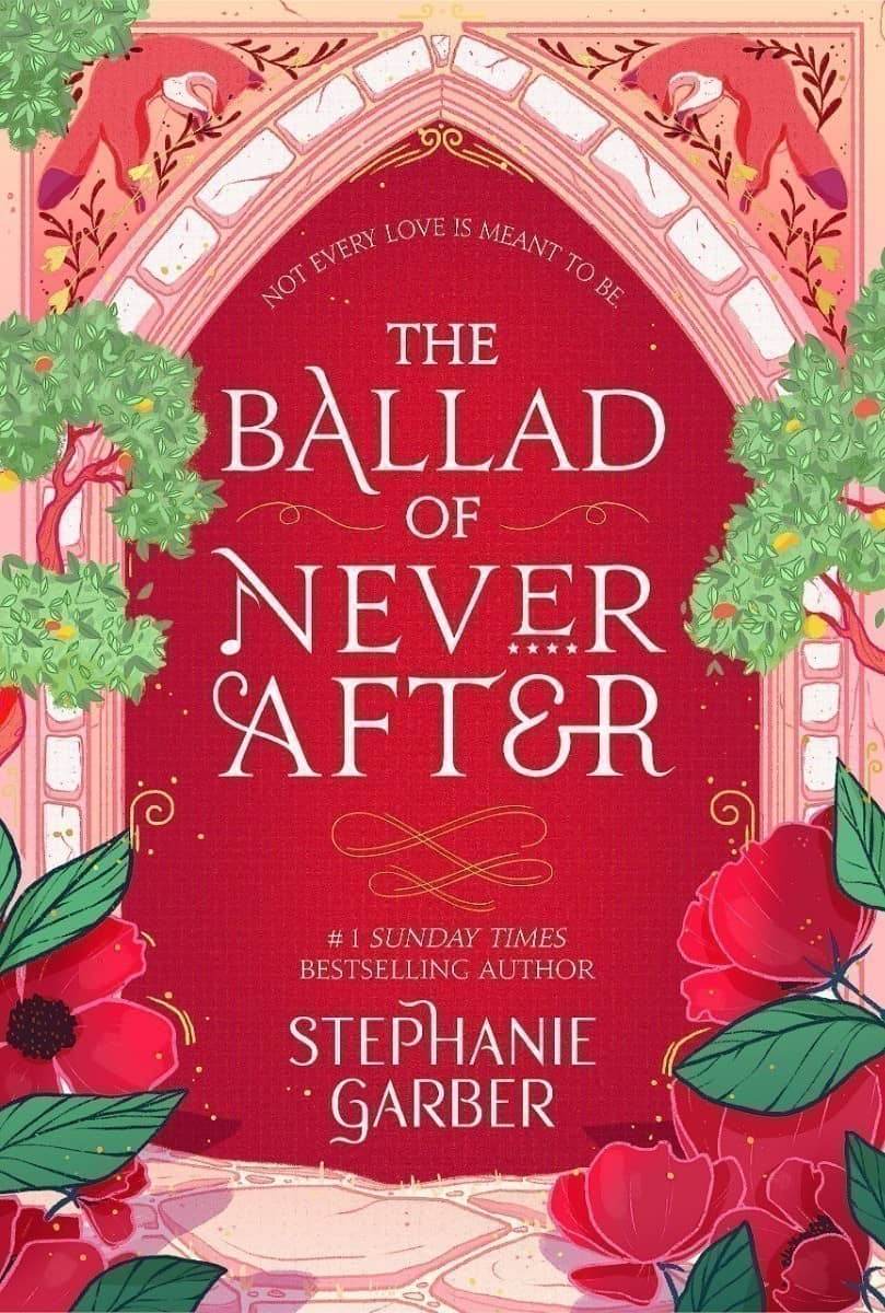 Once Upon a Broken Heart Book 2: The Ballad of Never After