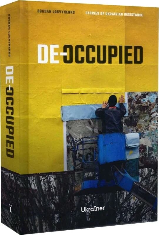 De-occupied: Stories of Ukrainian Resistance, фото - 1