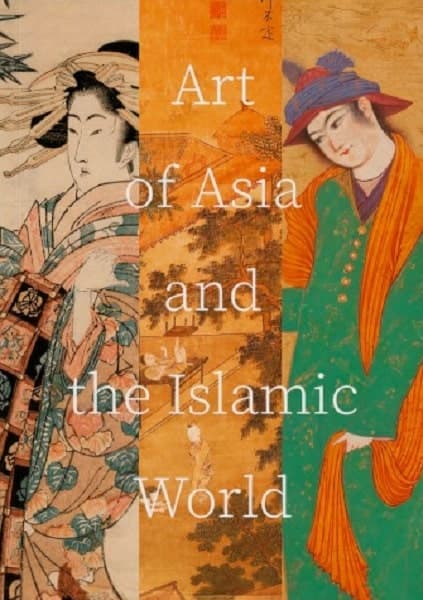 Art of Asia and the Islamic World, фото - 1