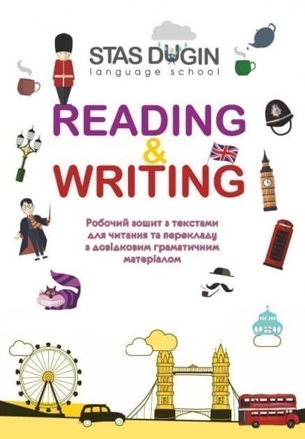Reading &amp;Writing робочий зошит з текстами для чит. та перекладу з дов. грам. матеріалом, фото - 1