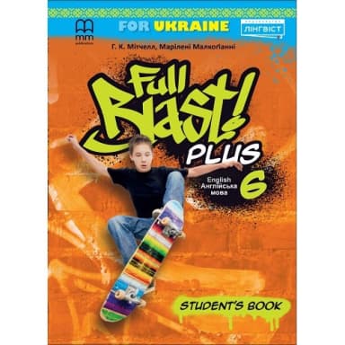 Підручник з англійської мови Full Blast Plus for Ukraine НУШ 6 Student&#39;s Book HB