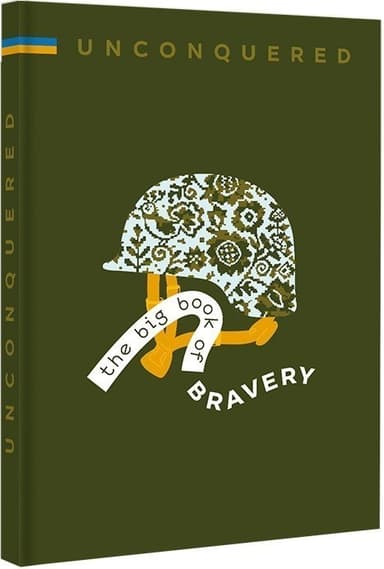 UNCONQUERED. The big book of bravery