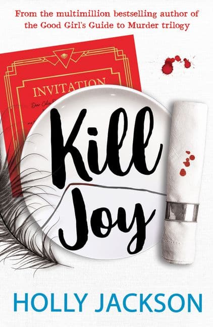 Kill Joy (Prequel to the bestselling A Good Girl&#39;s Guide to Murder series), фото - 1