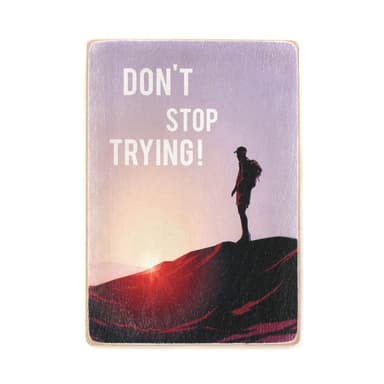 Постер &#39;Don’t stop trying!&#39;
