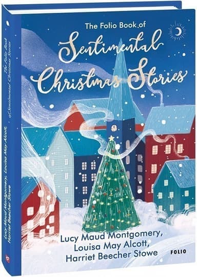 The Folio Book of Sentimental Christmas Stories (Сентиментальні різдвяні історії)