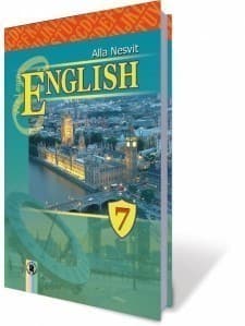 Англійська мова 7 кл (у) Підручник Несвіт