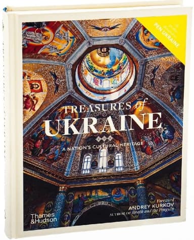 Treasures of Ukraine. A Nation's Cultural Heritage