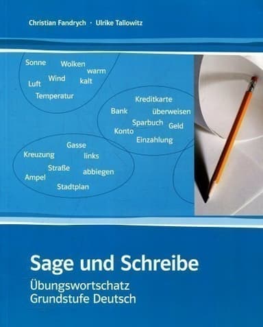 Sage und Schreibe. Посібник для вивчення лексики німецької мови