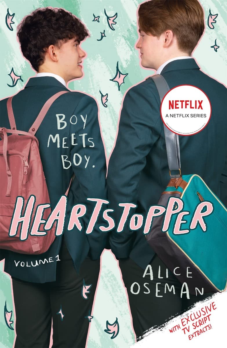 Heartstopper. Volume 1 Heartstopper. Volume 1