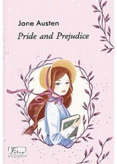 Pride and Prejudice (Гордість і упередження) Pride and Prejudice (Гордість і упередження)