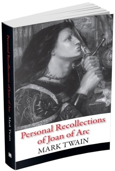 Personal Recollections of Joan of Arc