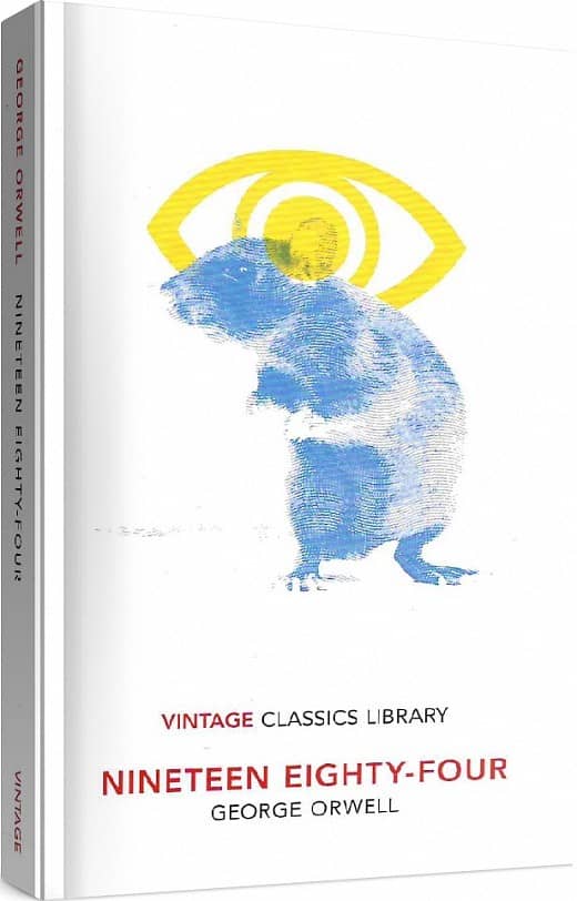 Nineteen Eighty-Four (Vintage Classics Library (1984)) Nineteen Eighty-Four (Vintage Classics Library (1984))