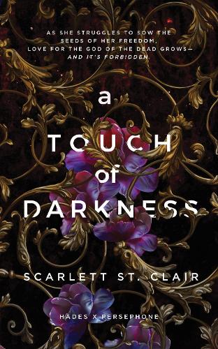 Hades x Persephone Saga Book 1: A Touch of Darkness