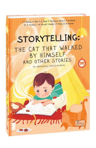 Storytelling: The Cat That Walked by Himself and other Stories