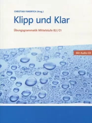 Klipp und Klar Практична граматика німецької мови.