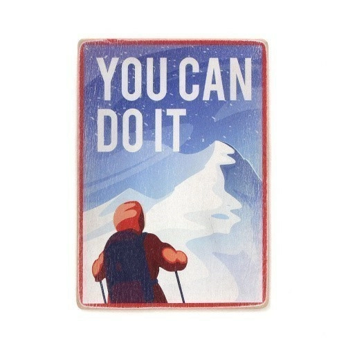 Постер 'You can do it. Conquest of the mountain'