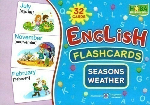 Пори року. Погода. Набір карток англ. мовою. Seasons. Weather.  English flashcards