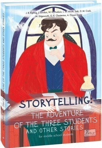 Storytelling: The Adventure of the Three Students and Other Stories