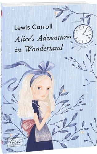 Alice’s Adventures in Wonderland