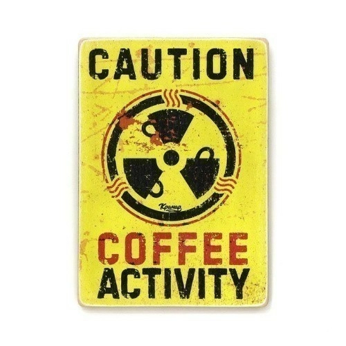 Постер 'Caution - coffeeactivity'