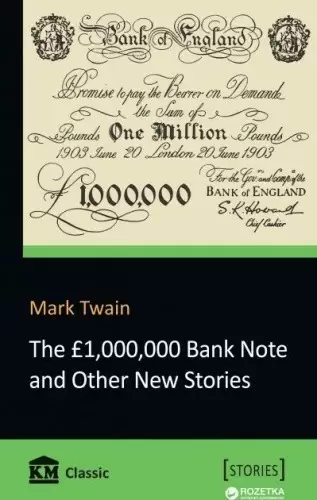 The 1,000,000 Bank Note and Other New Stories