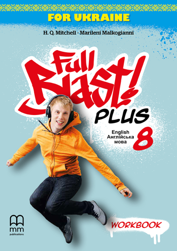 Підручник з англійської мови Full Blast Plus for Ukraine НУШ 8 Workbook